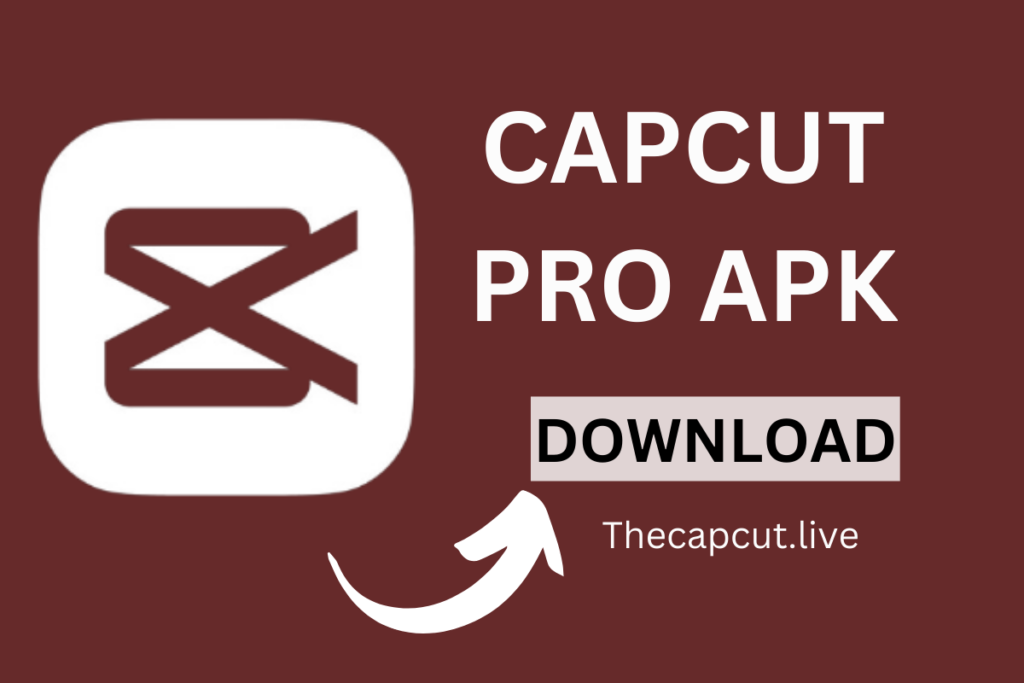 what is capcut pro apk?